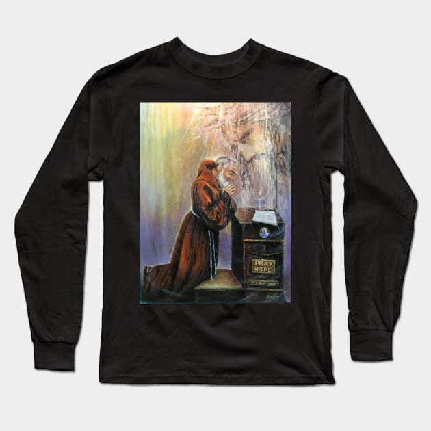 The Prayers of St. Pio - Pray, Hope and don't worry Long Sleeve T-Shirt by artdesrapides